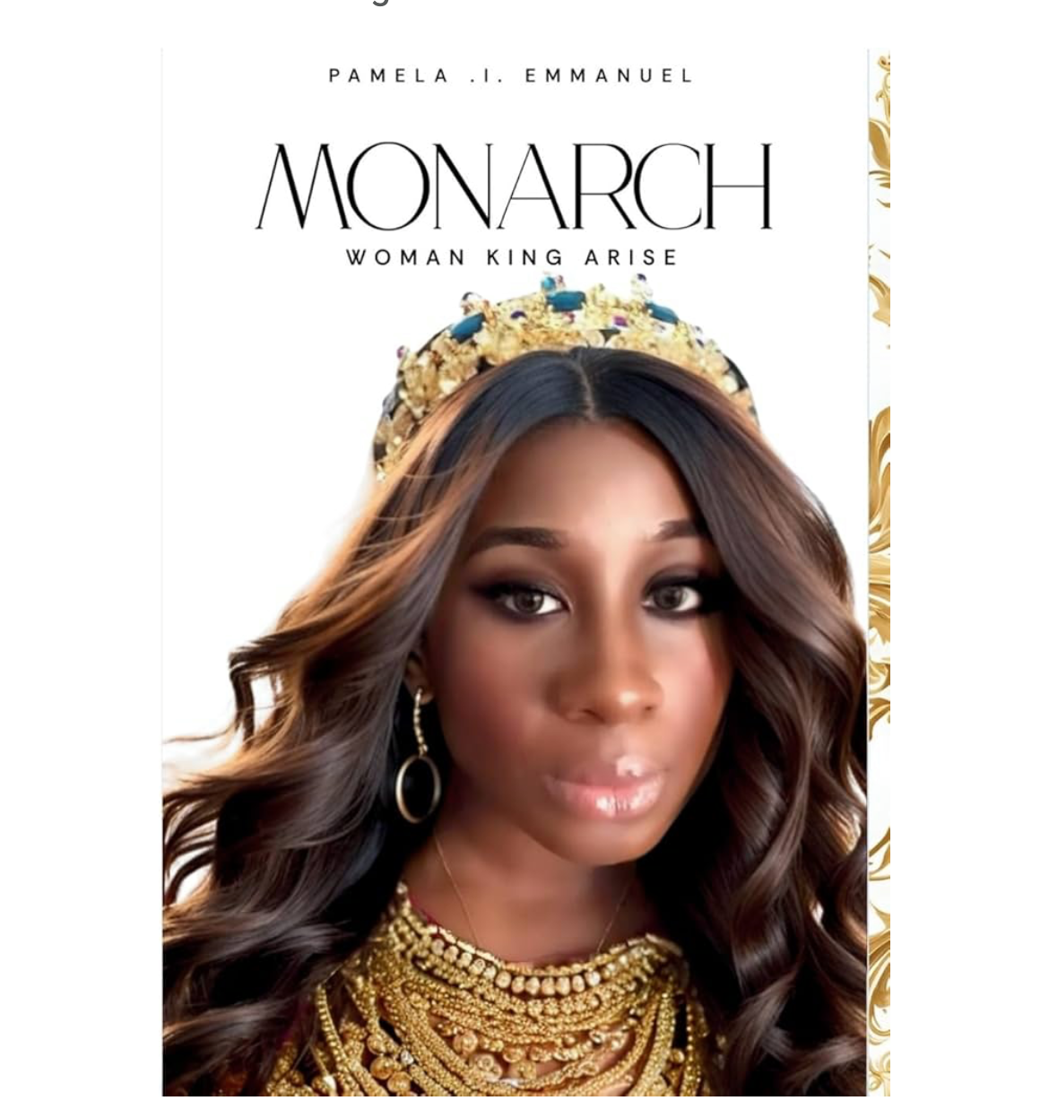 Monarch Woman King Arise Book